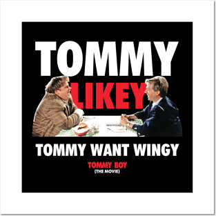 Tommy Boy - Tommy Likey Posters and Art